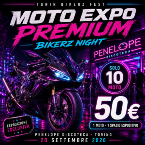 BIKERZ NIGHT – MOTO EXPO PREMIUM | SOLO 10 POSTI